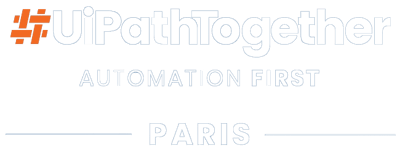 #UiPathTogether Paris 2019