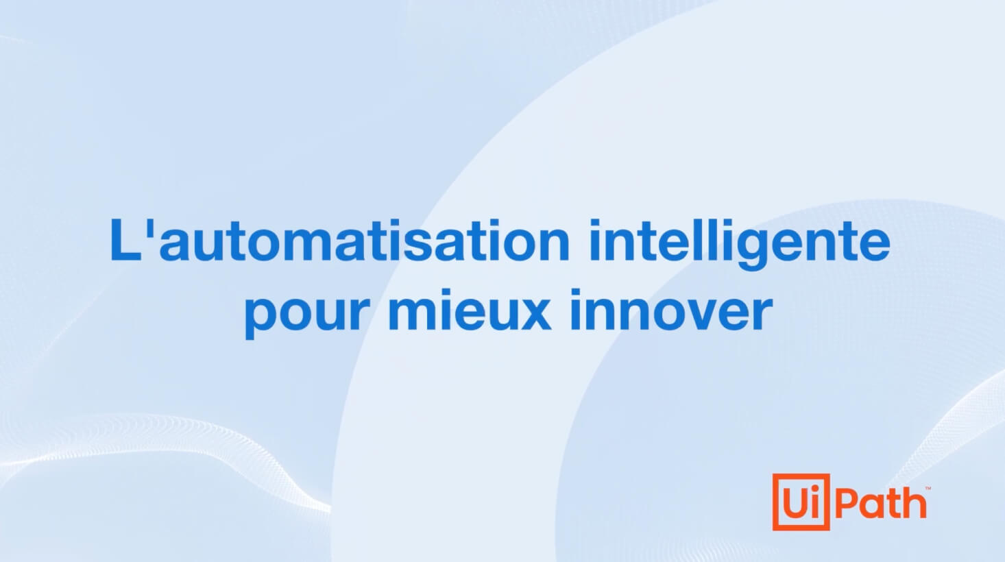 L’automatisation intelligente pour mieux innover (1)